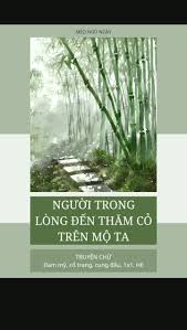 Người Trong Lòng Đến Thăm Cỏ Trên Mộ Ta