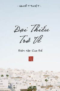 Đại Thiếu Trở Về